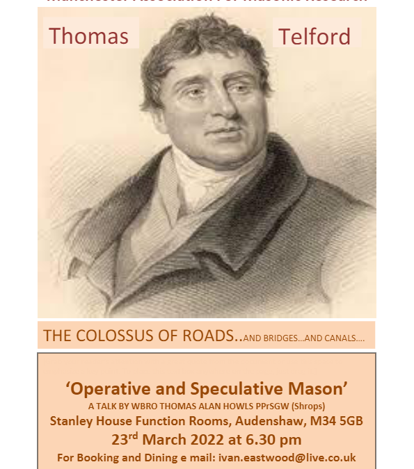 March 23rd Thomas Telford: Operative & Speculative Freemason